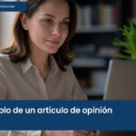 ejemplo de un artículo de opinión
