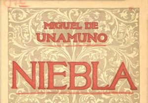 NIebla. Miguel de Unamuno