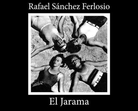 Rafael Sánchez Ferlosio. El Jarama