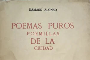 Poemas puros, 1921, Dámaso Alonso