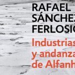 Rafael Sánchez Ferlosio. Alfanhuí