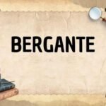 BERGANTE