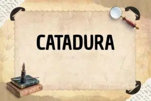 CATADURA
