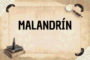 MALANDRÍN