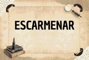 ESCARMENAR