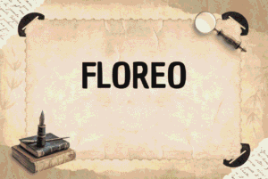 FLOREO