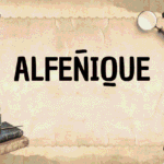 ALFEÑIQUE