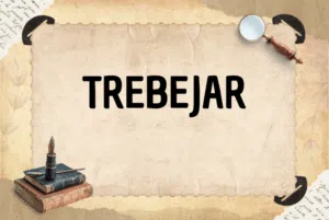 TREBEJAR