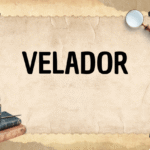 VELADOR