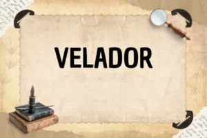 VELADOR